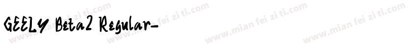 GEELY Beta2 Regular字体转换